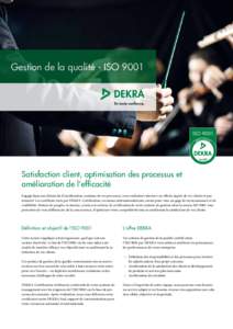 Gestion de la qualité - ISOISO 9001 Satisfaction client, optimisation des processus et amélioration de l‘efficacité
