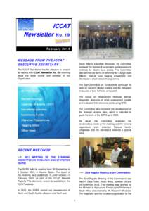 ICCAT Newsletter No. 19 February 2014 MESSAGE FROM THE ICCAT EXECUTIVE SECRETARY