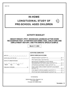 [removed]IN-HOME LONGITUDINAL STUDY OF PRE-SCHOOL AGED CHILDREN
