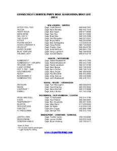 CONNECTICUT CHARTER/PARTY BOAT ASSOCIATION/BOAT LIST 2014 NEW LONDON / GROTON AFTER YOU, TOO REELIN RIGHT HOOK