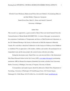 Effortful Control Moderates Bidirectional Effects Between Children’s Externalizing Behavior and their Mothers’ Depressive Symptoms