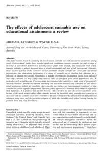 Addiction[removed]), 1621– 1630  REVIEW The effects of adolescent cannabis use on educational attainment: a review