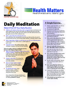 Health Matters healthmatters.idaho.gov Daily Meditation Make It Part Of Your Daily Routine