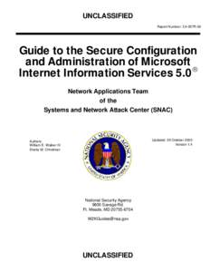 UNCLASSIFIED Report Number: C4-057R-00 Guide to the Secure Configuration  and Administration of Microsoft