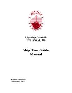 United States / Lightvessel / United States lightship Chesapeake / United States lightship Nantucket / USCGC Fir / United States Lighthouse Service / Lighthouse / United States lightship Huron / United States Lightship Portsmouth / Watercraft / Navigation / National Register of Historic Places