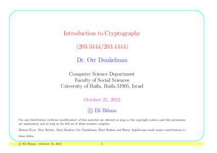Introduction to Cryptography[removed]4444) Dr. Orr Dunkelman