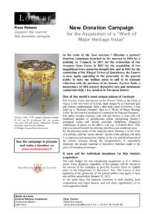 Press Release Support the Louvre! 5th donation campain New Donation Campaign for the Acquisition of a “Work of