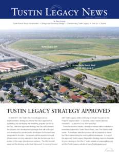 Tustin Legacy News Issue 02 Summer[removed]In This Issue: