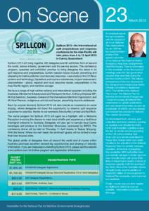 On Scene 23 GLOBAL REGIONAL  Spillcon 2013 – the International oil
