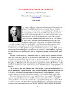 SINNERS IN THE HANDS OF AN ANGRY GOD A Sermon by Jonathan Edwards 
