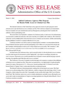 NEWS RELEASE Administrative Office of the U.S. Courts March 13, 2002  Contact: David Sellers