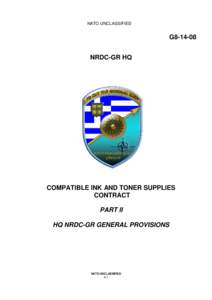 NATO UNCLASSIFIED  G8NRDC-GR HQ  COMPATIBLE INK AND TONER SUPPLIES