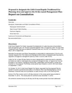 Proposal to designate the Little Grand Rapids Traditional Use Planning Area and approve the Ni-Kes Lands Management Plan: Report on Consultation Contents