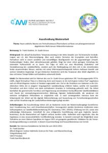 Ausschreibung Masterarbeit Thema: Raum-zeitliche Muster von Permafrosttauen/Thermokarst auf Basis von photogrammetrisch abgeleiteten Multi-Sensor Höheninformationen Betreuung: Dr. Frank Günther, Dr. Guido Grosse Hinter