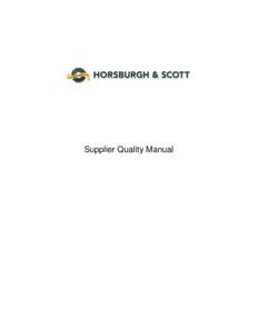Supplier Quality Manual  Introduction.................................................................................................. 3