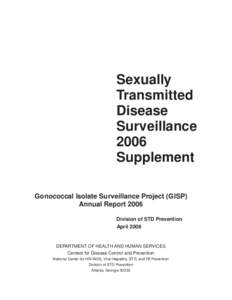 Gonococcal Isolate Surveillance Project (GISP) Annual Report 2006