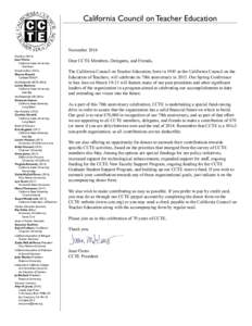 California Council on Teacher Education  November 2014 President[removed]Juan Flores 	 California State University,