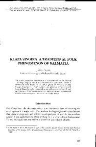Nar, umjet. 34/1, 1997, pp. 127—145, J. Ćaleta, Klapa Singing, a Traditional Folk... Original scientific paper UDK 398:[removed]Dalmacija) Received: [removed]