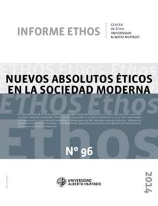 INFORME ETHOS  CENTRO DE ÉTICA UNIVERSIDAD ALBERTO HURTADO