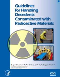 Guidelines for Handling Decedents Contaminated with Radioactive Materials