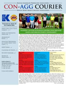 Kansas Aggregate Producers’ Association  CON-AGG COURIER Kansas Ready Mixed Concrete Association  Volume 14, Issue 10