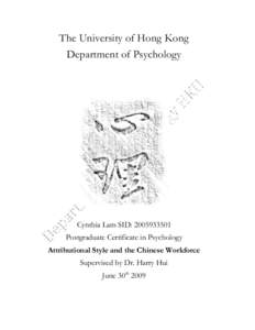    The University of Hong Kong Department of Psychology  Cynthia Lam SID: 