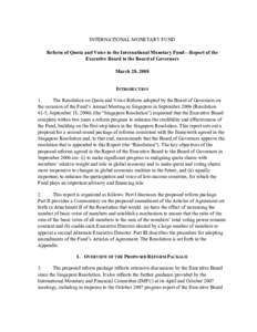 Reform of Quota and Voice in the International Monetary Fund - Report of the Executive Board to the Board of Governors; March 28, 2008