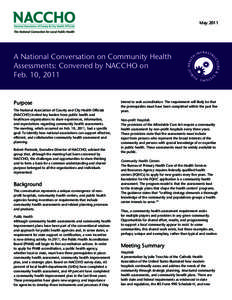 Health economics / National Association of County and City Health Officials / Association for Community Health Improvement / Public health / Robert Pestronk / Health care / Needs assessment / Acronyms in healthcare / Health education / Health / Health policy / Health promotion