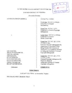 GENERAL ALLEGATIONS At all times relevant to this Indictment: 1. KIM DOTCOM, MEGAUPLOAD LIMITED, VESTOR LIMITED, FINN