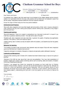 Dear Parents and Carers  6th March 2014 The feedback from Ofsted’s visit a few weeks ago is now available on the Ofsted website and the School’s website. As I said before half term this was a very positive visit by O