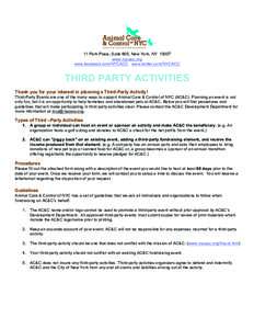 11 Park Place, Suite 805, New York, NYwww.nycacc.org www.facebook.com/NYCACC www.twitter.com/NYCACC THIRD PARTY ACTIVITIES Thank you for your interest in planning a Third-Party Activity!