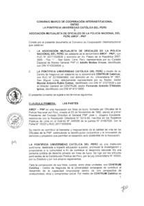 CONVENIO MARCO DE COOPERACIÓN INTERINSTITUCIONAL ENTRE LA PONTIFICIA UNIVERSIDAD CATÓLICA DEL PERÚ Y ASOCIACTÓN MUTUALISTA DE OFICIALES DE LA POLICíA NACIONAL DEL PERÚ AMOF . PNP