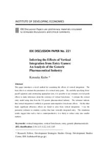 INSTITUTE OF DEVELOPING ECONOMIES IDE Discussion Papers are preliminary materials circulated to stimulate discussions and critical comments IDE DISCUSSION PAPER No. 221