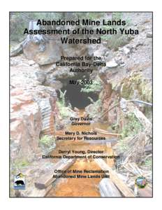 Abandoned Mine Lands Assessment of the North Yuba Watershed Prepared for the California Bay-Delta Authority