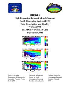 HIRDLS High Resolution Dynamics Limb Sounder Earth Observing System (EOS) Data Description and Quality Version 004 (HIRDLS Version[removed])