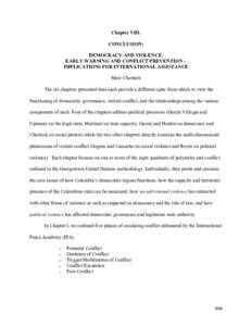 Chapter VIII. CONCLUSION: DEMOCRACY AND VIOLENCE, EARLY WARNING AND CONFLICT PREVENTION – IMPLICATIONS FOR INTERNATIONAL ASSISTANCE Marc Chernick