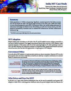 center for health and aging Health Information Technology and Policy Lab India HIT Case Study Pushwaz Virk, Fellow, Harvard University Sharib Khan, Project Coordinator, Columbia University