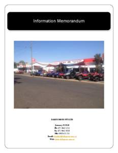 Information Memorandum  DALBY MOTO PTY LTD January[removed]Ph: ([removed]Fx: ([removed]