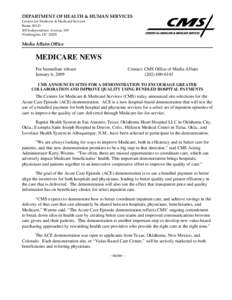 Health economics / Federal assistance in the United States / Presidency of Lyndon B. Johnson / Medical terms / Bundled payment / Pay for performance / Medicare / Medicaid / Medicare Physician Group Practice (PGP) Demonstration / Health / Medicine / Healthcare reform in the United States