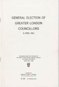 GENERAL ELECTION OF GREATER LONDON COUNCILLORS