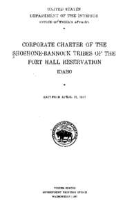 Corporate Charter of the Shoshone-Bannock Tribes of the Fort Hall Reservation
