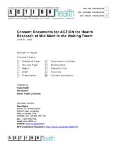 In association with Simon Fraser University & the Vancouver Coastal Health Research Institute  NOT FOR CIRCULATION FOR INTERNAL CIRCULATION FOR PUBLIC CIRCULATION