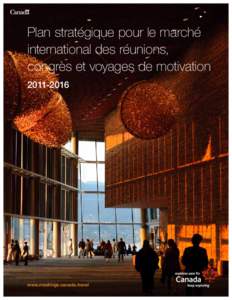 Plan stratégique pour le marché international des réunions, congrès et voyages de motivation Vancouver, BC