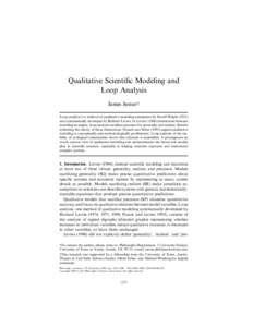 Qualitative Scientific Modeling and Loop Analysis James Justus†‡ Loop analysis is a method of qualitative modeling anticipated by Sewall Wrightand systematically developed by Richard Levins. In Levins’ (196