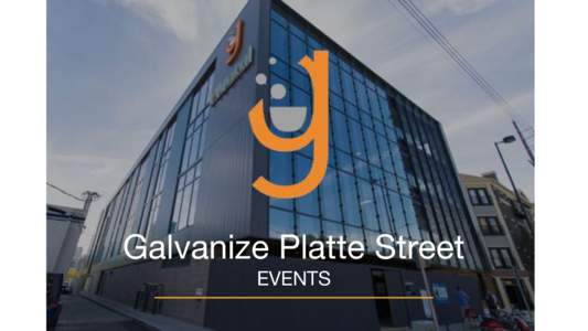 Galvanize Platte Street EVENTS Galvanize Pioneer Square 1644 Platte Street | Denver, COGalvanize is a network of urban campuses that facilitate tech focused