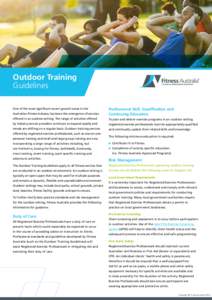 Outdoor Training Guidelines Australian Fitness Industry has been the emergence of services  Professional Skill, Qualification and