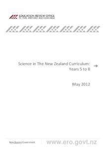 Science in The New Zealand Curriculum: Years 5 to 8 May 2012 www.ero.govt.nz