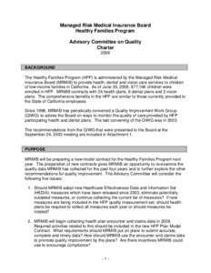 Managed care / National Committee for Quality Assurance / Health insurance / Healthcare / Patient safety / Health economics / Health / Medicine / Healthcare Effectiveness Data and Information Set