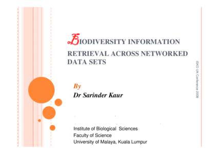 Biodiversity informatics / Biology / Knowledge / Biodiversity / Bioinformatics / Global Biodiversity Information Facility / Biological database / Science / Information science / Taxonomy
