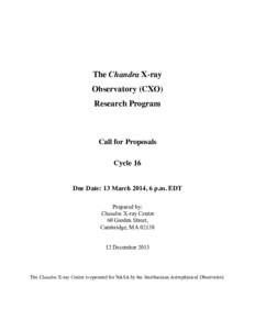 The Chandra X-ray Observatory (CXO) Research Program Call for Proposals Cycle 16